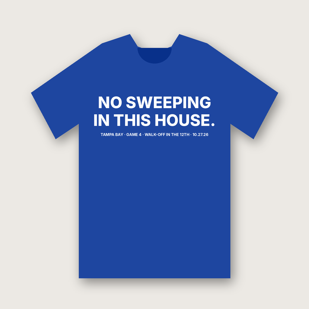 No Sweeping In This House. T-shirt - Royal Blue