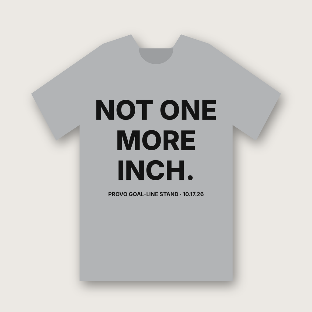 Not One More Inch T-Shirt - Heather Grey